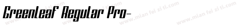 Greenleaf Regular Pro字体转换